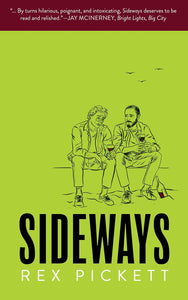 Sideways by Rex Pickett