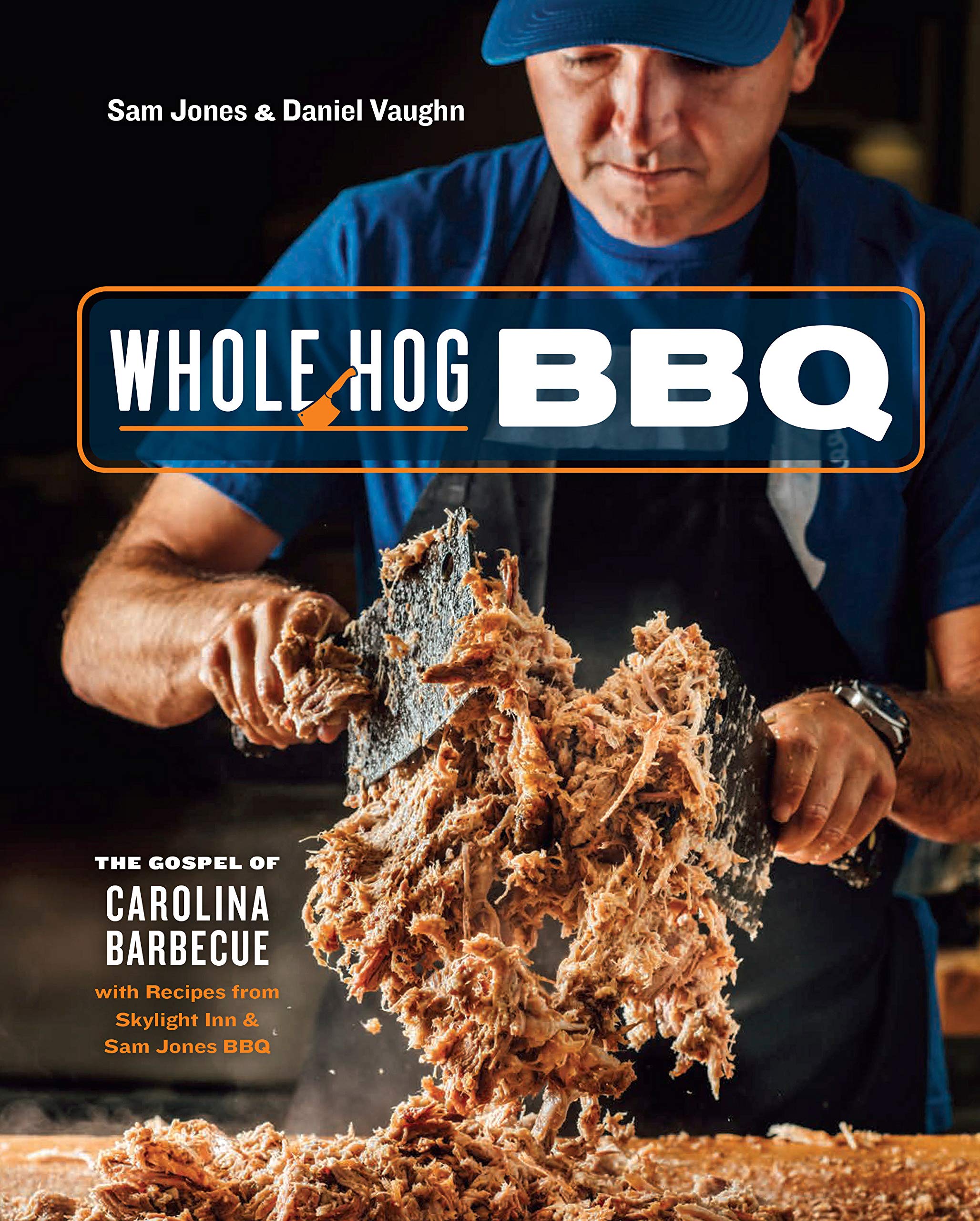 Whole Hog BBQ: The Gospel of Carolina Barbecue